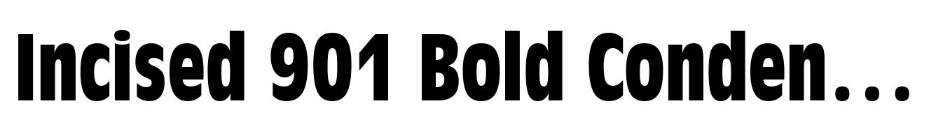 Incised 901 Bold Condensed